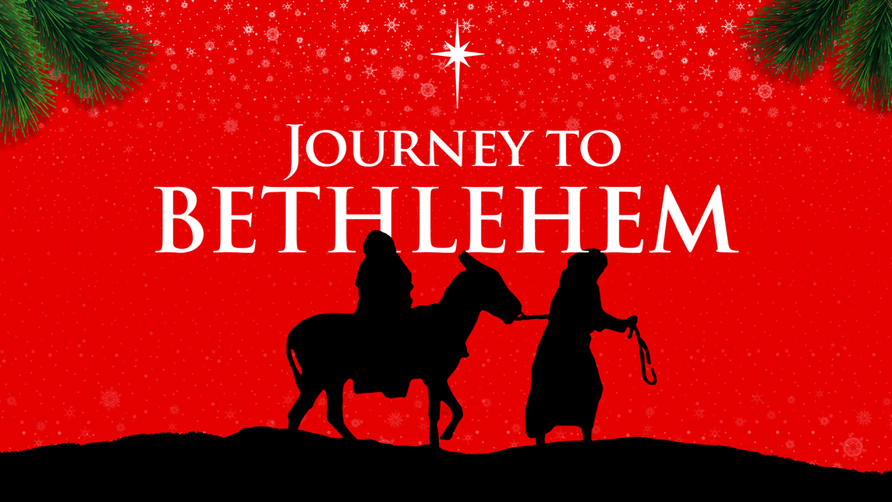 Journey to Bethlehem - Nov 29 - Dec 3, 2023 - Thomasville, NC